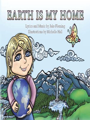 cover image of Earth is My Home